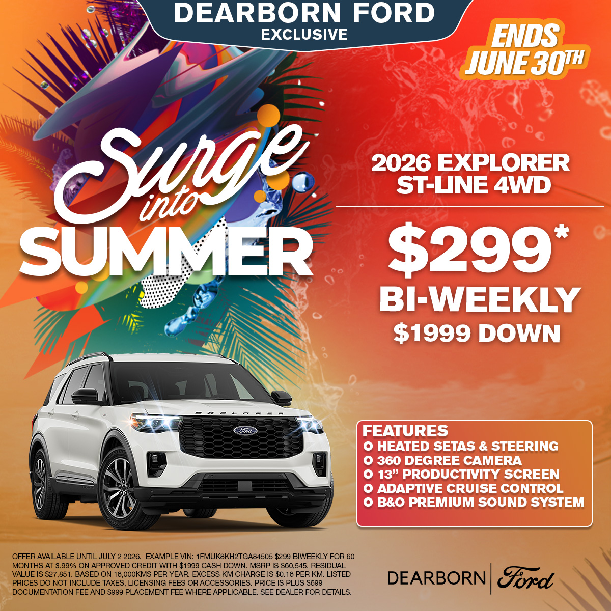 2026 Ford Explorer for ONLY $299* Bi-Weekly!
